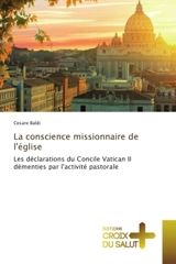La conscience missionnaire de l'église - Baldi, Cesare
