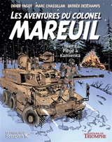Les aventures du colonel Mareuil. Vol. 2. Piège à Kamienka - Marc Chassilan