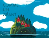 Comme un géant - Marc Daniau