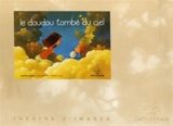 Le doudou tombé du ciel : kamishibaï - Laura Biteaud