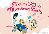 La crinière de monsieur Lion - Nordine Bouguerine
