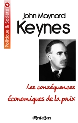 Les conséquences économiques de la paix - John Maynard Keynes