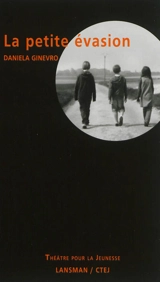 La petite évasion - Daniela Ginevro