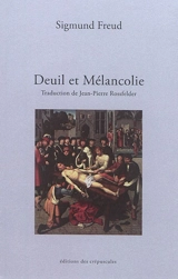 Deuil et mélancolie - Sigmund Freud