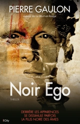 Noir ego - Pierre Gaulon