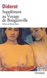 Supplément au voyage de Bougainville - Denis Diderot