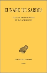 Vies de philosophes et de sophistes - Eunape