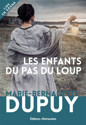 Les enfants du Pas du Loup - Marie-Bernadette Dupuy