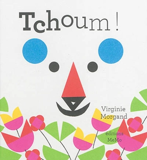 Tchoum ! - Virginie Morgand