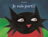 Je suis parti - Alan Mets