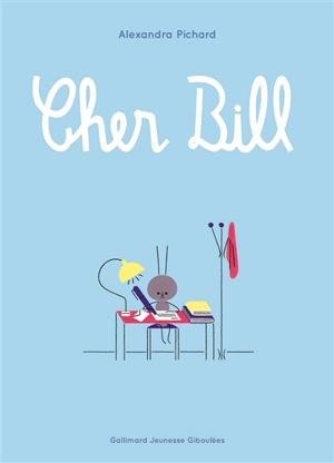 Cher Bill - Alexandra Pichard