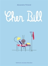 Cher Bill - Alexandra Pichard