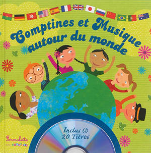 Comptines et musique autour du monde - Sandrine Lhomme