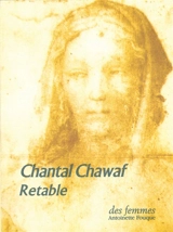 Retable. La rêverie - Chantal Chawaf