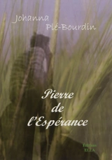 Pierre de l'Espérance - Johanna Plé-Bourdin