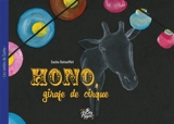 Hono : girafe de cirque - Sacha Batoufflet