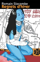 La crucifixion en jaune. Vol. 4. Regrets d'hiver - Romain Slocombe