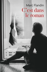 C'est dans le roman - Marc Flandin
