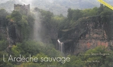 L'Ardèche sauvage - Simon Bugnon