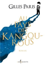 Au pays des kangourous - Gilles Paris