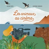 Les animaux au cinéma - Pauline Payen