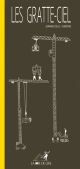 Les gratte-ciel - Germano Zullo