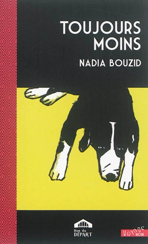 Toujours moins - Nadia Bouzid