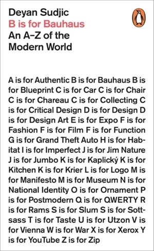 B is For Bauhaus - Deyan Sudjic