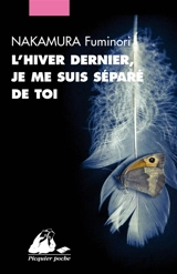 L'hiver dernier, je me suis séparé de toi - Fuminori Nakamura