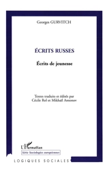 Ecrits russes : écrits de jeunesse - Georges Gurvitch