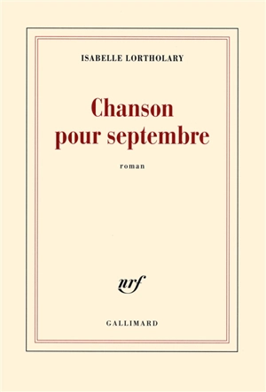 Chanson pour septembre - Isabelle Lortholary