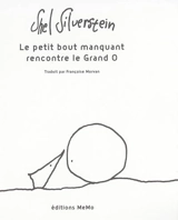 Le petit bout manquant rencontre le grand O - Shel Silverstein
