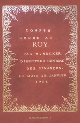 Compte rendu au roy (1781) - Jacques Necker
