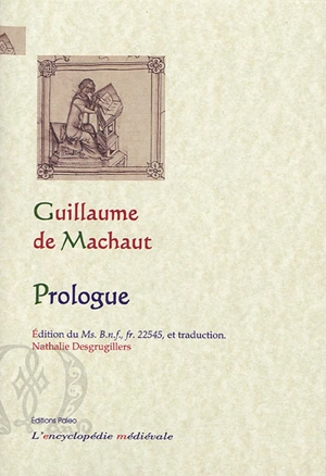 Prologue - Guillaume de Machaut