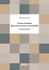Un bouc émissaire dans votre service ou votre famille : comment agir ? - Bernard Gaillard