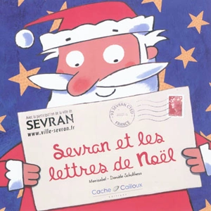 Sevran et les lettres de Noël - Marizabel