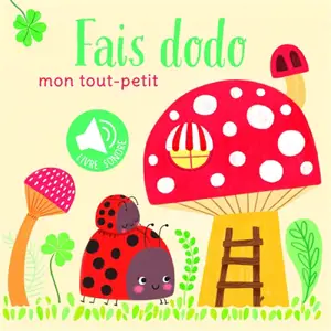 Fais dodo mon tout-petit - Sara Sanchez