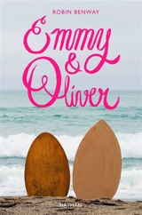 Emmy & Oliver - Robin Benway