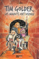 Tim Golder. Les Maudits ont disparu - Léa Colin