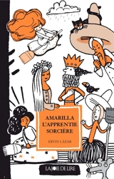Amarilla, l'apprentie sorcière - Ervin Lázár