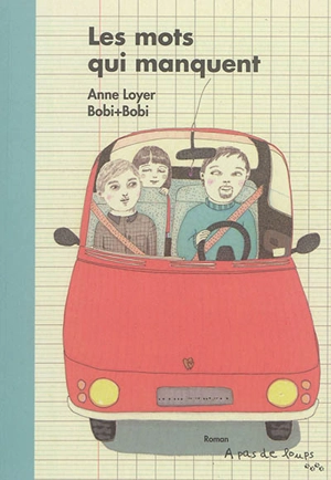 Les mots qui manquent - Anne Loyer