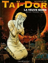 Le cycle de Taï-Dor. Vol. 4. La veuve noire. 1 - Rodolphe