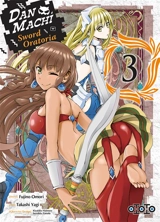 Danmachi sword Oratoria. Vol. 3 - Fujino Omori