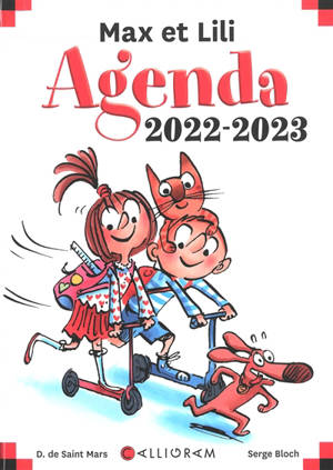 Max et Lili : agenda 2022-2023 - Dominique de Saint-Mars