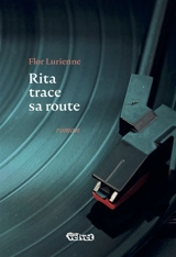 Rita trace sa route - Flor Lurienne