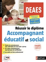 Réussir le diplôme accompagnant éducatif et social (DEAES) : préparation complète, socle commun + les 3 spécialités - Louisa Rebih