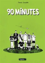 90 minutes - Yannick Grossetête
