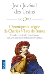 Chronique du règne de Charles VI, roi de France - Jean Juvénal des Ursins