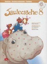 Sautecroche. Vol. 8 - Marie Henchoz