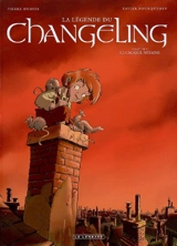 La légende du Changeling. Vol. 2. Le croque-mitaine - Pierre Dubois